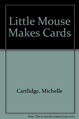 Image d'archives pour Little Mouse Makes Cards mis en vente par WorldofBooks