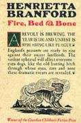 Beispielbild fr Fire, Bed and Bone zum Verkauf von Phatpocket Limited
