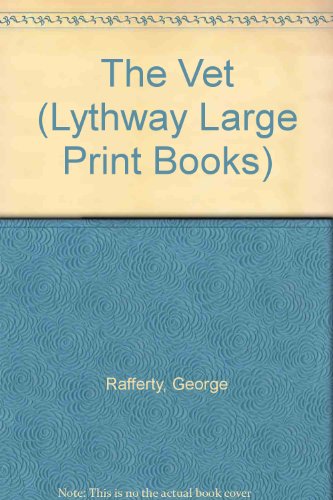 Immagine dell'editore per The Vet (Lythway Large Print Books) venduto da Reuseabook