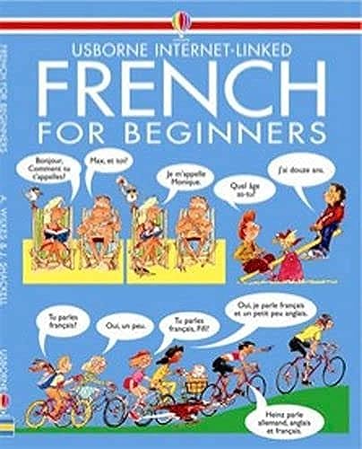 Stock image for French for Beginners: Internet Linked (Usborne Language Guides) for sale by Bahamut Media