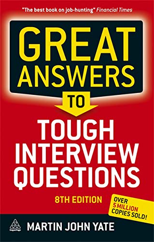 Beispielbild fr Great Answers to Tough Interview Questions zum Verkauf von Reuseabook