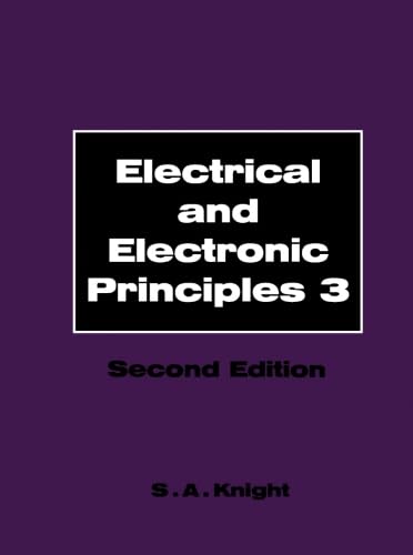 Stock image for Electrical and Electronic Principles: Volume 3: Level 3 for sale by WorldofBooks