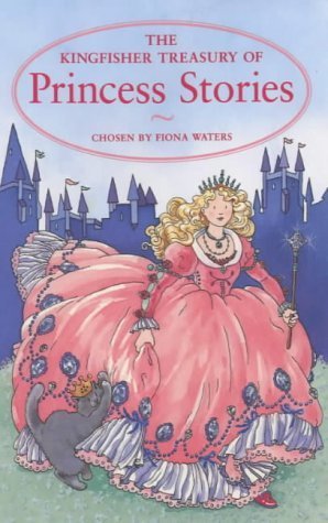 Immagine dell'editore per The Kingfisher Treasury of Princess Stories (Treasury of Stories) venduto da AwesomeBooks