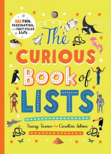 Stock image for The Curious Book of Lists : 263 Fun, Fascinating, and Fact-Filled Lists for sale by Better World Books
