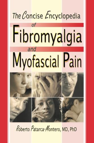 Image d'archives pour The Concise Encyclopedia of Fibromyalgia and Myofascial Pain mis en vente par Better World Books: West