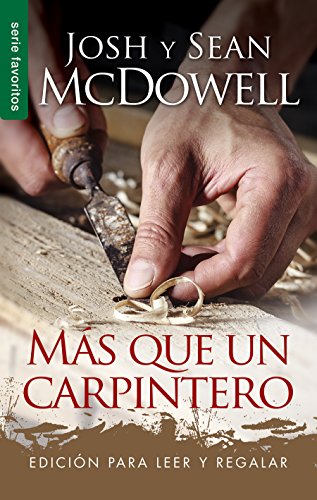 Stock image for M?s que un carpintero - Serie Favoritos - Edici?n para leer y regalar (Spanish Edition) for sale by Majestic Books