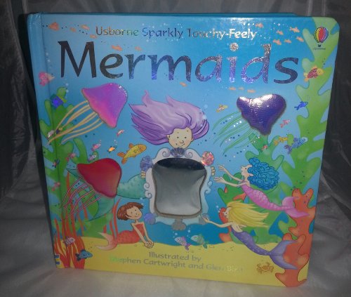 Beispielbild fr Usborne Sparkly Touchy-feely Mermaids zum Verkauf von WorldofBooks