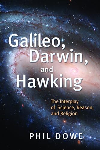 Image d'archives pour Galileo, Darwin, and Hawking: The Interplay of Science, Reason, and Religion mis en vente par WorldofBooks