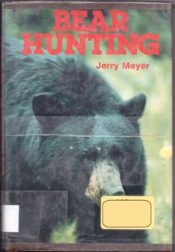 Beispielbild fr Bear Hunting zum Verkauf von Better World Books