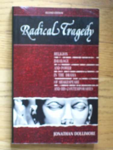 Immagine dell'editore per Radical Tragedy: Religion, Ideology and Power in the Drama of Shakespeare and His Contemporaries venduto da AwesomeBooks
