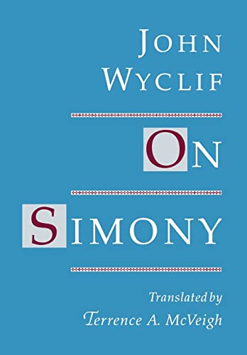 Beispielbild fr John Wyclif On Simony zum Verkauf von G. & J. CHESTERS