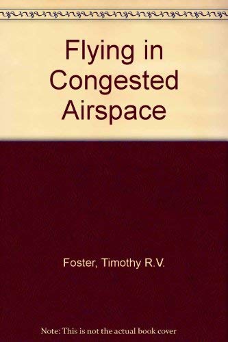 Stock image for Flying in congested airspace for sale by Wonder Book