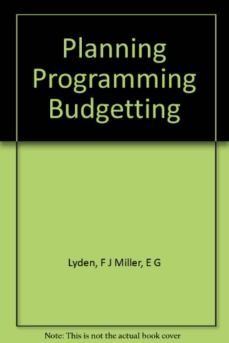 Image d'archives pour Planning Programming Budgetting: A Systems Approach to Management mis en vente par Anybook.com