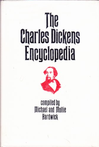 Beispielbild fr Charles Dickens Encyclopaedia zum Verkauf von Reuseabook