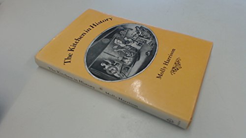 Imagen de archivo de The Kitchen in History a la venta por Aynam Book Disposals (ABD)