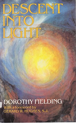 9780860122272: Descent into Light