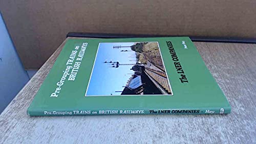 Immagine dell'editore per L.N.E.R.Companies (Pre-grouping Trains on British Rail) venduto da Goldstone Books