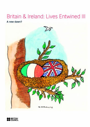 Image d'archives pour Britain & Ireland: Lives Entwined III - a new dawn? mis en vente par Walled City Books