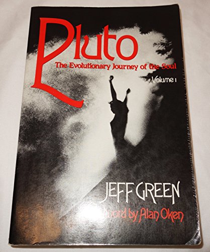 Stock image for Pluto The Evolutionary Journey of the Soul - Volume 1 for sale by Castle Hill Books