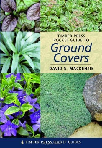 Stock image for Timber Press Pocket Guide to Ground Covers (Timber Press Pocket Guides) for sale by Books From California