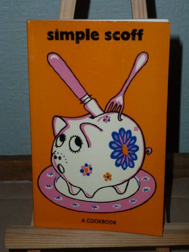 Beispielbild fr Simple Scoff zum Verkauf von WorldofBooks