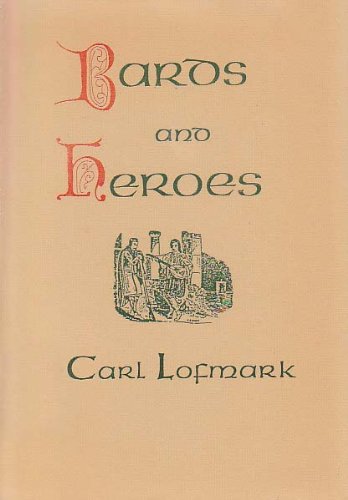 Imagen de archivo de Bards and Heroes a la venta por Goldstone Books