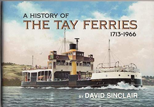 9780952877707: History of the Tay Ferries