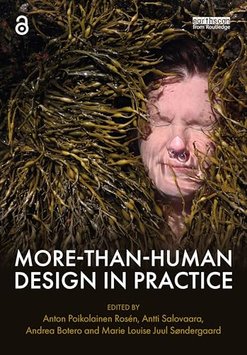 Stock image for More-than-human Design in Practice for sale by GreatBookPricesUK