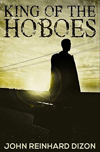 Beispielbild fr King of the Hoboes: Premium Hardcover Edition zum Verkauf von Solibri