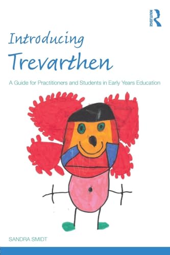 Beispielbild fr Introducing Trevarthen: A Guide for Practitioners and Students in Early Years Education zum Verkauf von THE SAINT BOOKSTORE