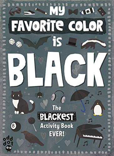 Stock image for My Favorite Color Activity Book: Black Format: Paperback for sale by INDOO