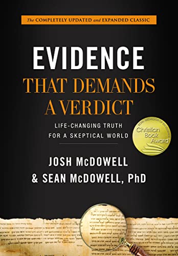 Stock image for Evidence That Demands a Verdict: Life-Changing Truth for a Skeptical World for sale by kelseyskorner