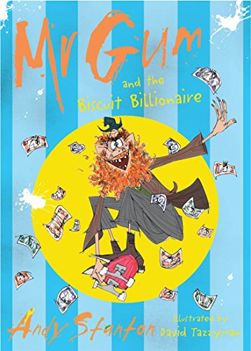 Imagen de archivo de Mr Gum and the Biscuit Billionaire a la venta por Reuseabook