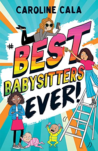 Beispielbild fr Best Babysitters Ever zum Verkauf von Reuseabook