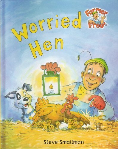 Stock image for Worried Hen (Farmer Fred Stories S.) for sale by WorldofBooks