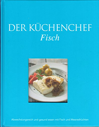 9781407577104: DER KCHENCHEF - Fisch