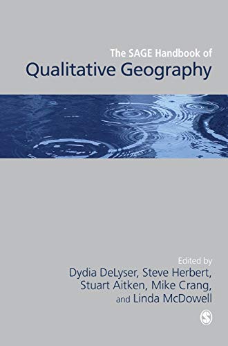 Stock image for The SAGE Handbook of Qualitative Geography (Sage Handbooks) for sale by Phatpocket Limited