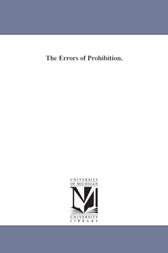 Immagine dell'editore per The errors of prohibition. venduto da Bahamut Media