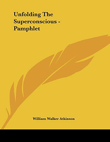 Beispielbild fr Unfolding The Superconscious zum Verkauf von Phatpocket Limited