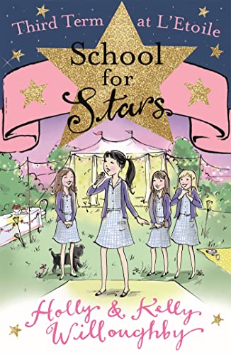 Stock image for Third Term at LEtoile: Book 3 (School for Stars) for sale by Reuseabook