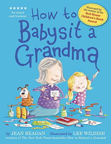 Immagine dell'editore per How to Babysit a Grandma venduto da WorldofBooks