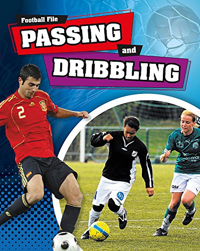 Image d'archives pour Passing and Dribbling (Football File) mis en vente par Phatpocket Limited
