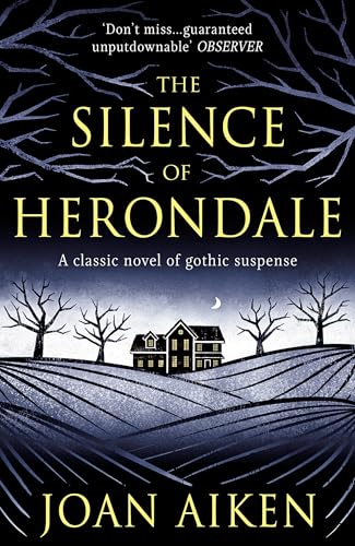 Imagen de archivo de The Silence of Herondale: A missing child, a deserted house, and the secrets that connect them (Murder Room) a la venta por WorldofBooks