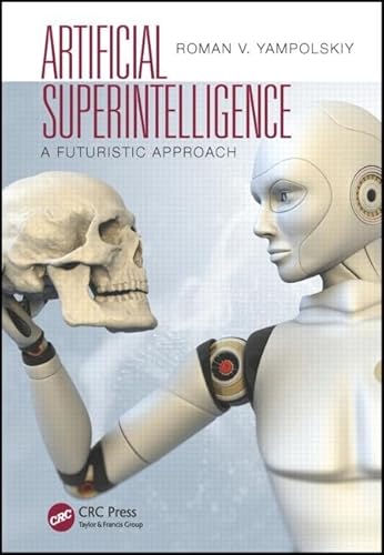 Beispielbild fr Artificial Superintelligence: A Futuristic Approach zum Verkauf von Kennys Bookshop and Art Galleries Ltd.