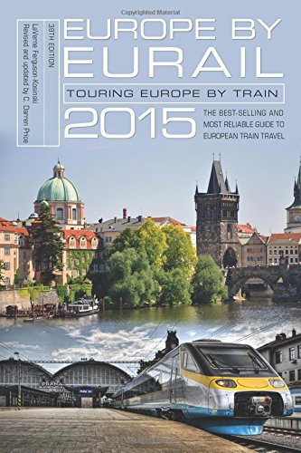 Immagine dell'editore per Europe by Eurail: Touring Europe by Train venduto da Reuseabook