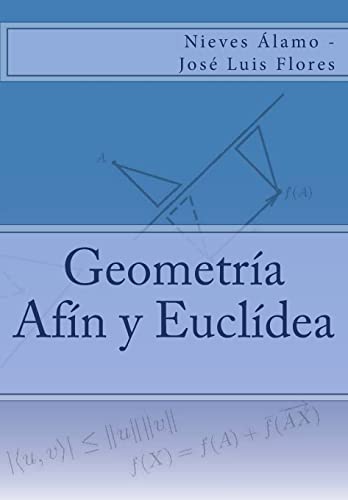 9781502512055: Geometra Afn y Eucldea