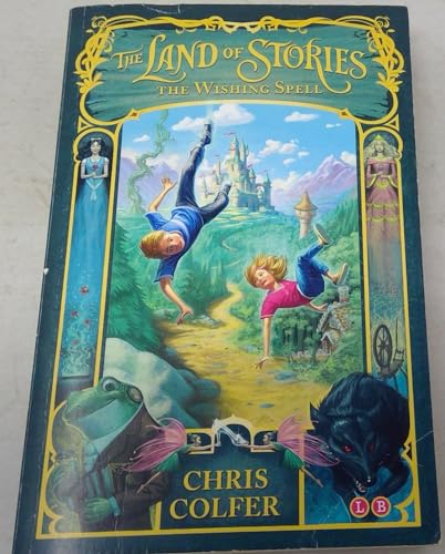 Beispielbild fr Chris Colfer: Land Of Stories The Wishing Spell [2022] paperback zum Verkauf von Reuseabook