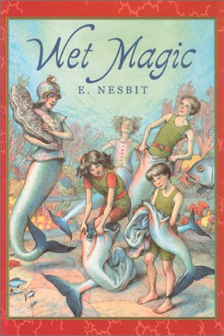 Beispielbild fr Wet Magic (Books of Wonder (Seastar Paperback)) zum Verkauf von Goldstone Books