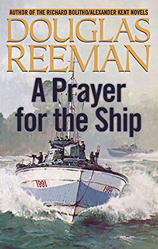Imagen de archivo de A Prayer for the Ship (The Modern Naval Fiction Library): 2 a la venta por WorldofBooks