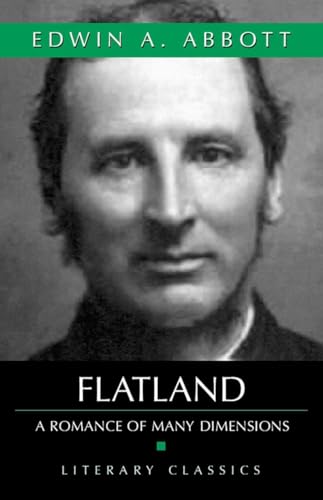 Immagine dell'editore per Flatland: A Romance Of Many Dimensions (Literary Classics) venduto da Bellwetherbooks